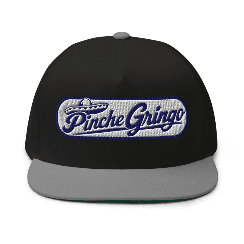 Pinche Gringo Sombrero Flat Brim Hat