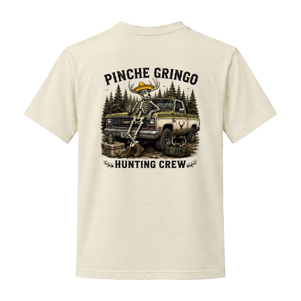 Pinche Gringo Hunting Crew Pickup Shirt