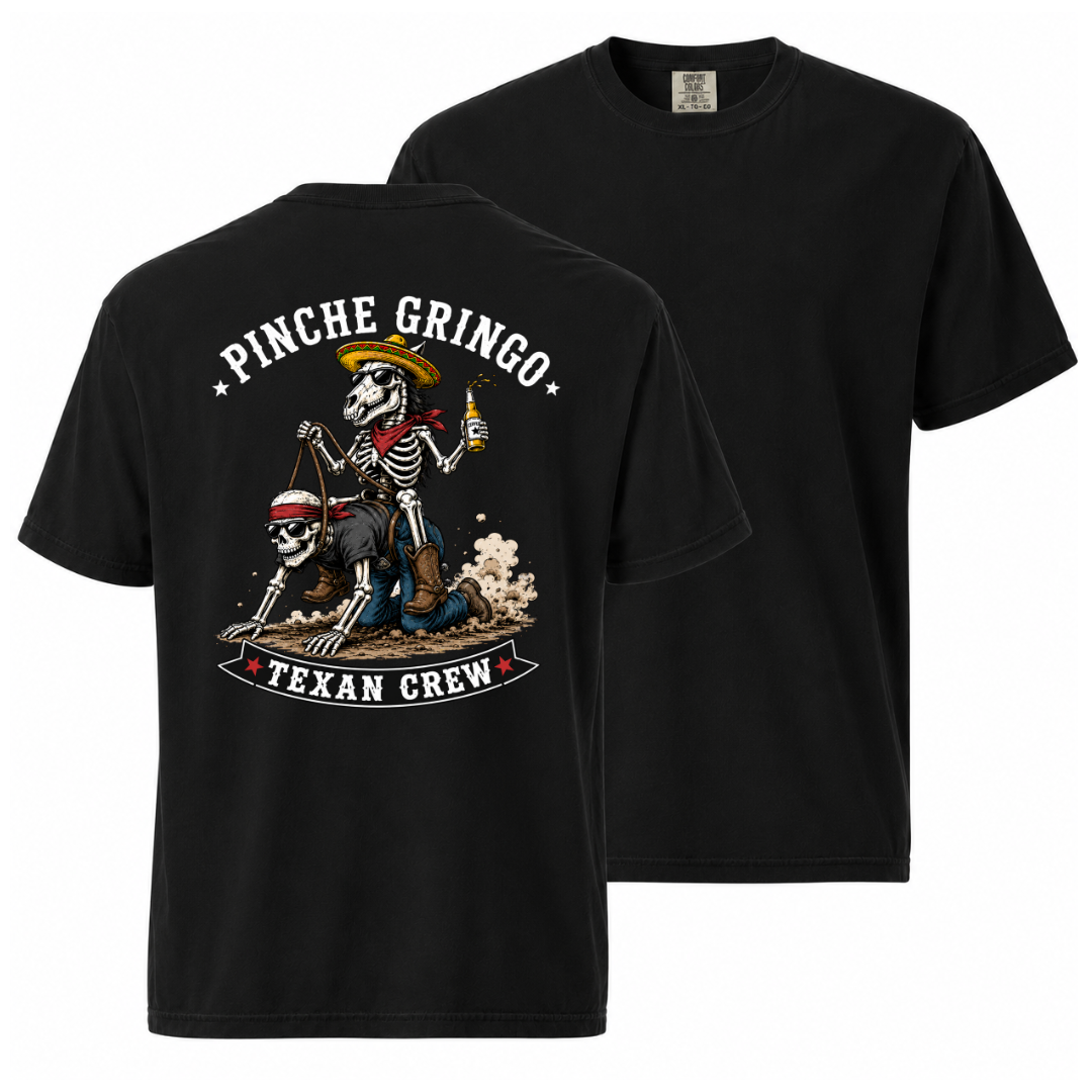Pinche Gringo Texan Crew Cowboy Shirt