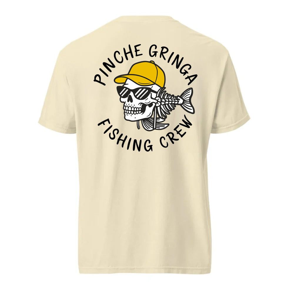 Pinche Gringa Fishing Crew Shirt