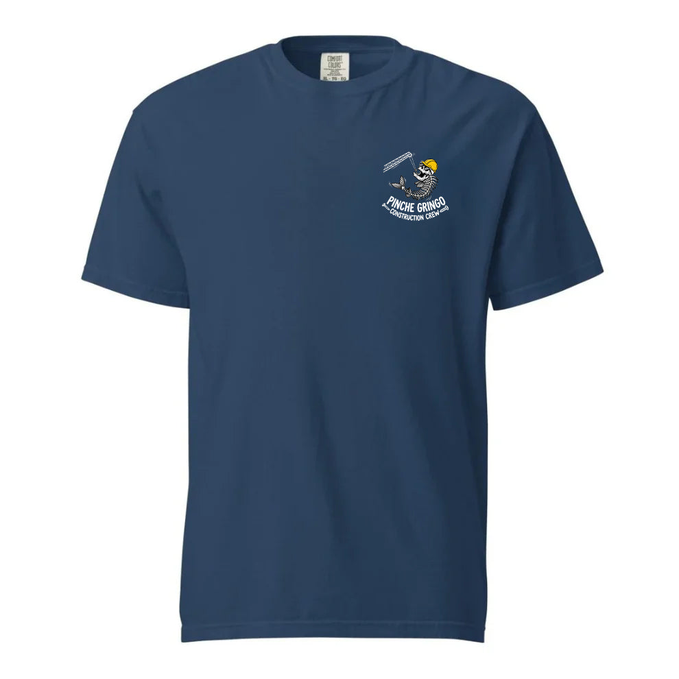 Pinche Gringo Construction Crew Crain Shirt