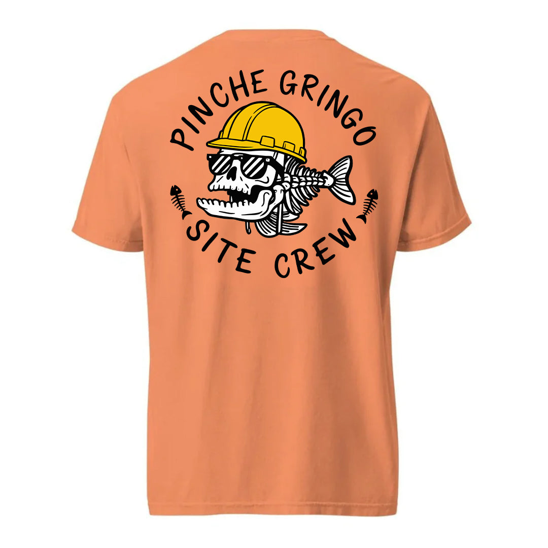 Pinche Gringo Site Crew Shirt