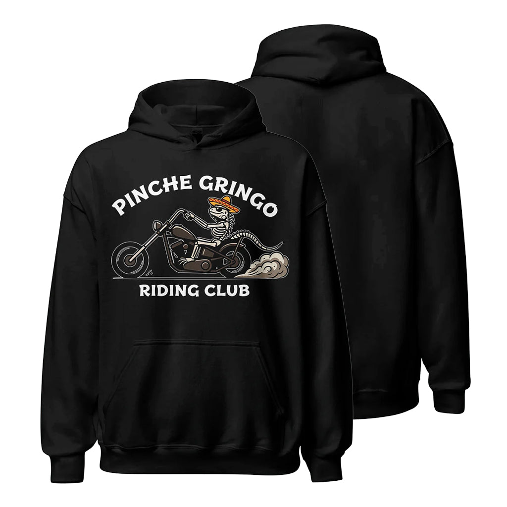 Pinche Gringo Riding Club Hoodie