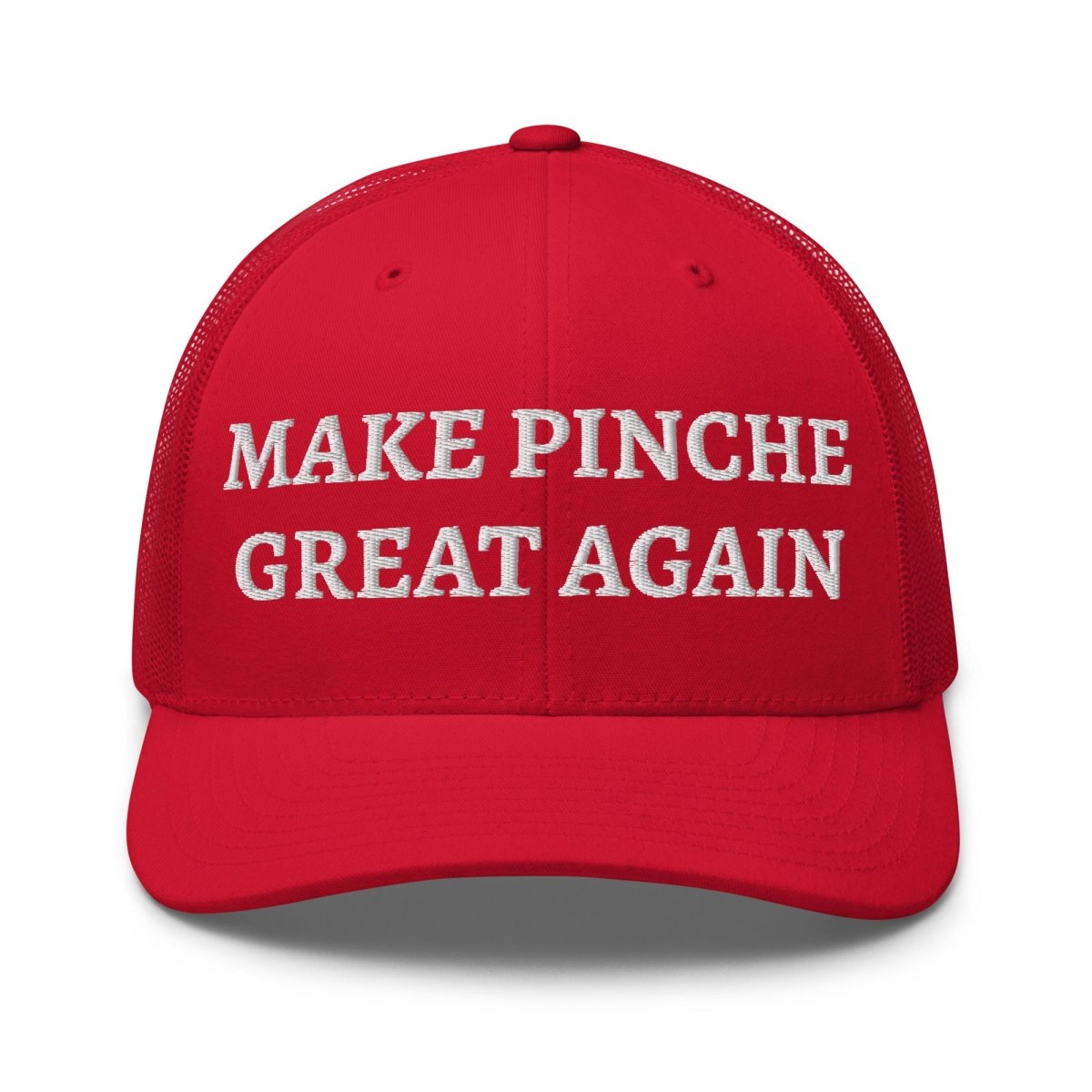 Make Pinche Great Again Hat - Pinche Gringo