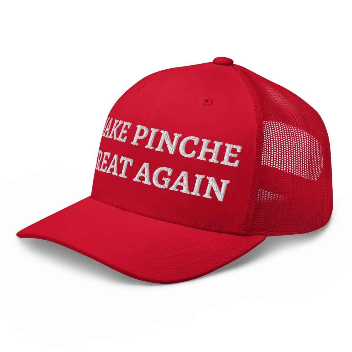 Make Pinche Great Again Hat - Pinche Gringo
