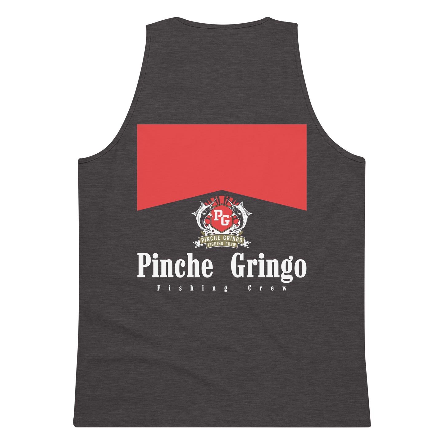 Pinche Gringo Fishing Crew Red Pack Tank