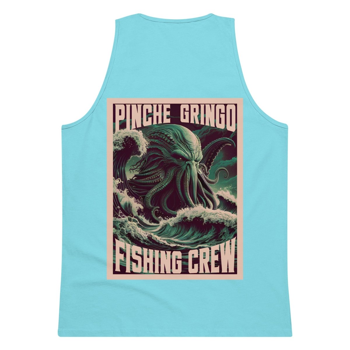Pinche Gringo Fishing Crew Cthulhu Tank - Pinche Gringo