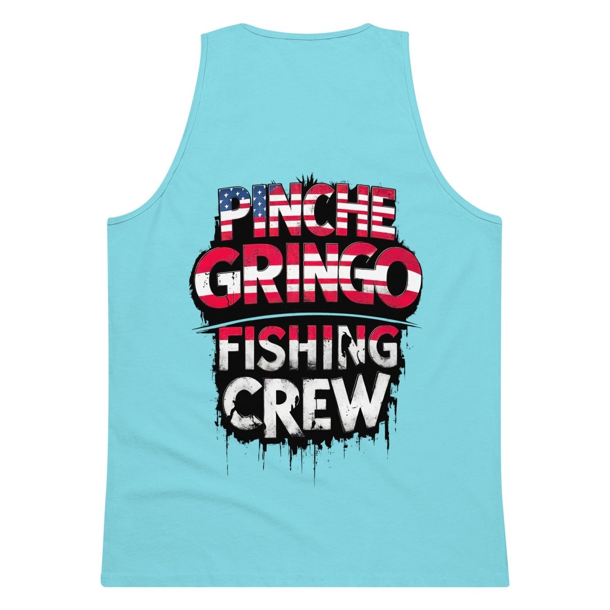 Pinche Gringo Fishing Crew 'Merica Tank - Pinche Gringo