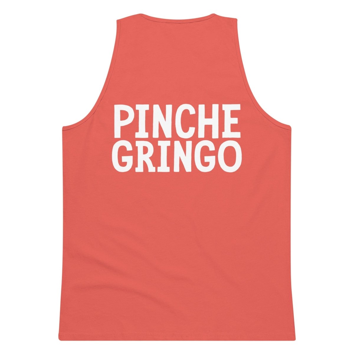 Pinche Gringo Tank - Pinche Gringo