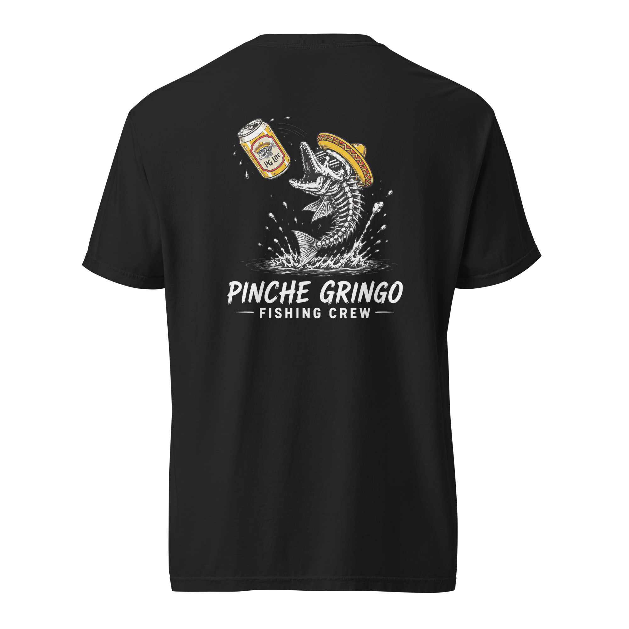 Pinche Gringo Fishing Crew Cold One Catch Shirt