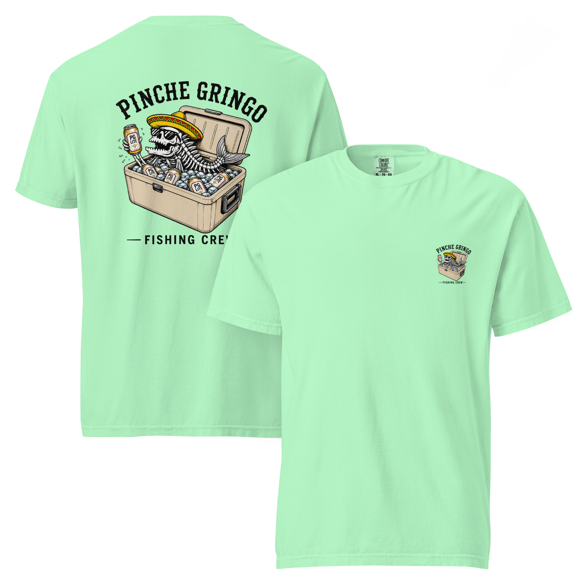 Pinche Gringo Fishing Crew Ice Cooler Shirt