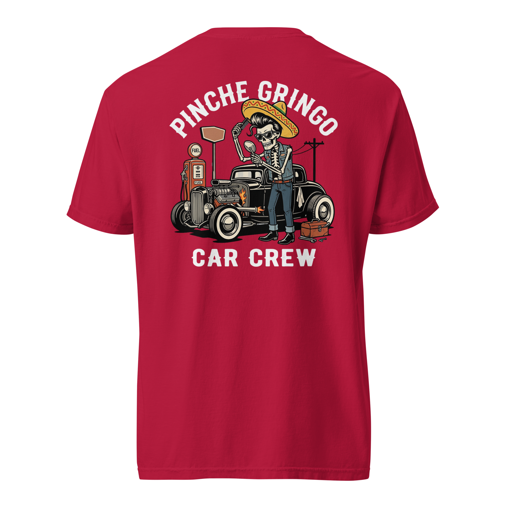 Pinche Gringo Car Crew Shirt