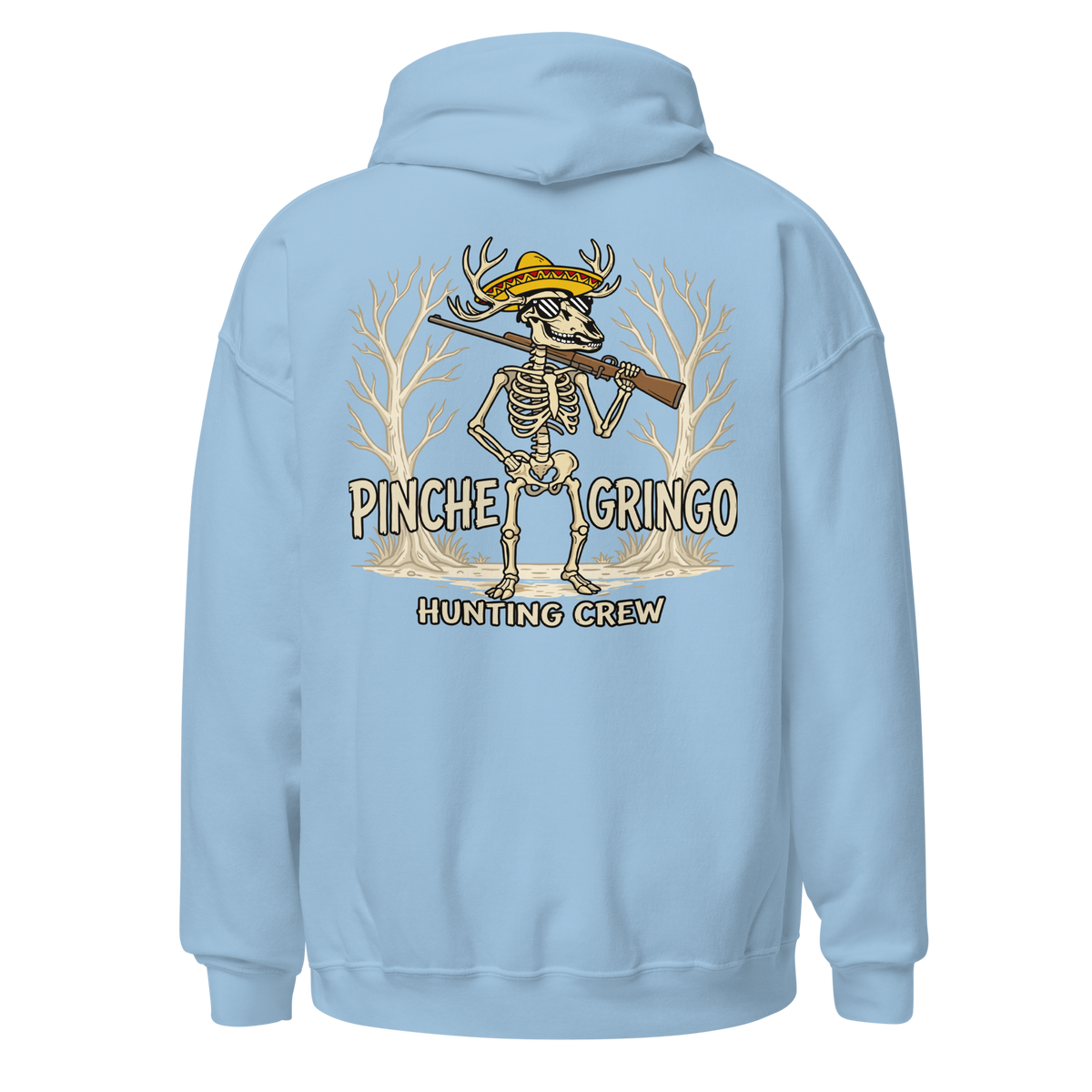 Pinche Gringo Hunting Crew Deer Hunter Hoodie