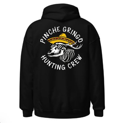 Pinche Gringo Hunting Crew Hoodie