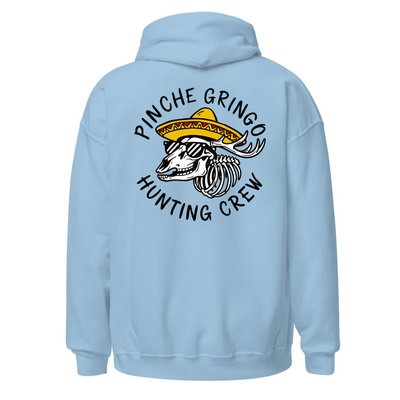 Pinche Gringo Hunting Crew Hoodie