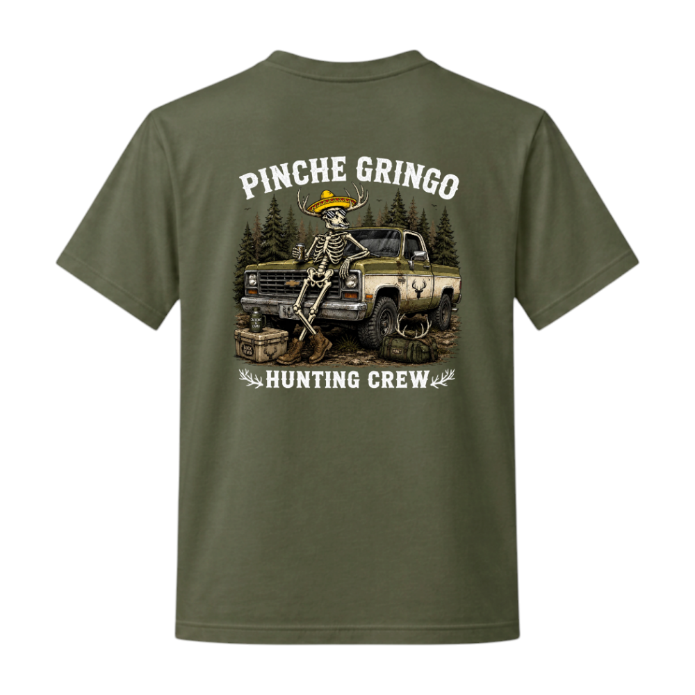 Pinche Gringo Hunting Crew Pickup Shirt