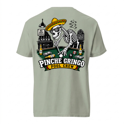 Pinche Gringo Pool Crew Shirt