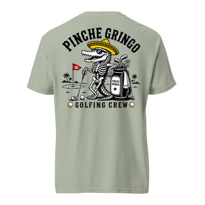 Pinche Gringo Golfing Crew Shirt