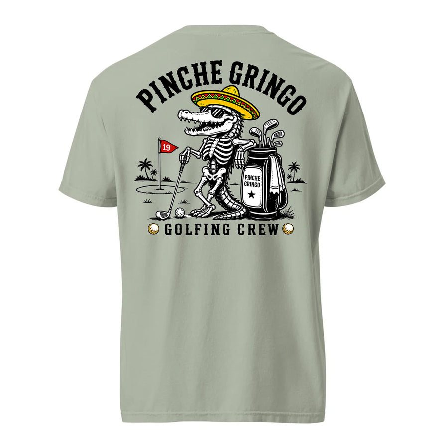 Pinche Gringo Golfing Crew Shirt