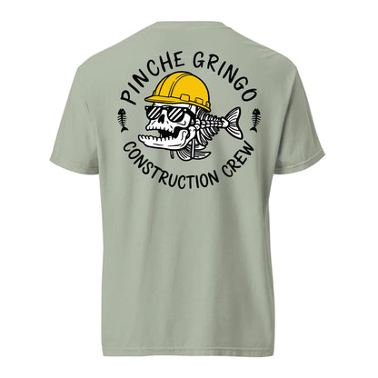 Pinche Gringo Construction Crew Shirt