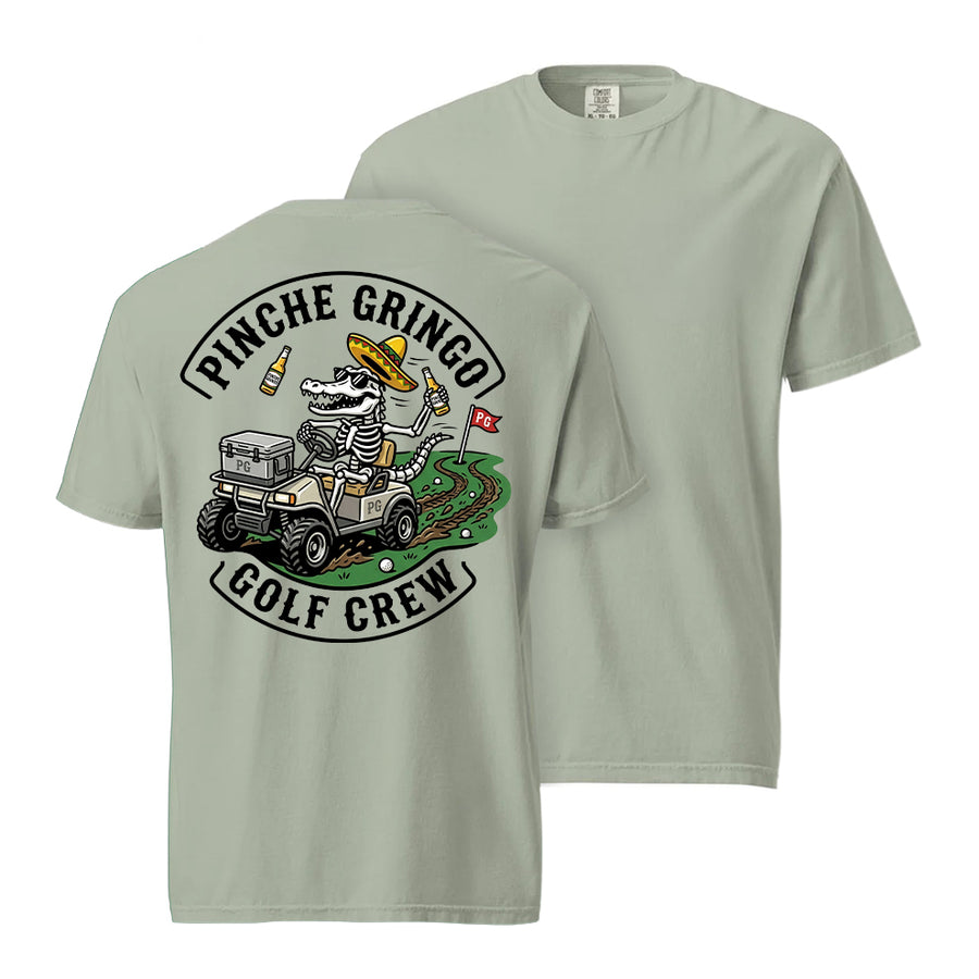 Pinche Gringo Golfing Crew Cart Shirt