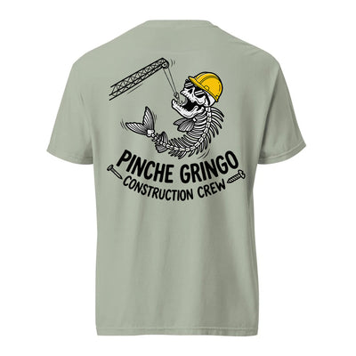 Pinche Gringo Construction Crew Crain Shirt