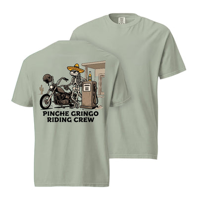 Pinche Gringo Riding Crew Gas Stop Shirt