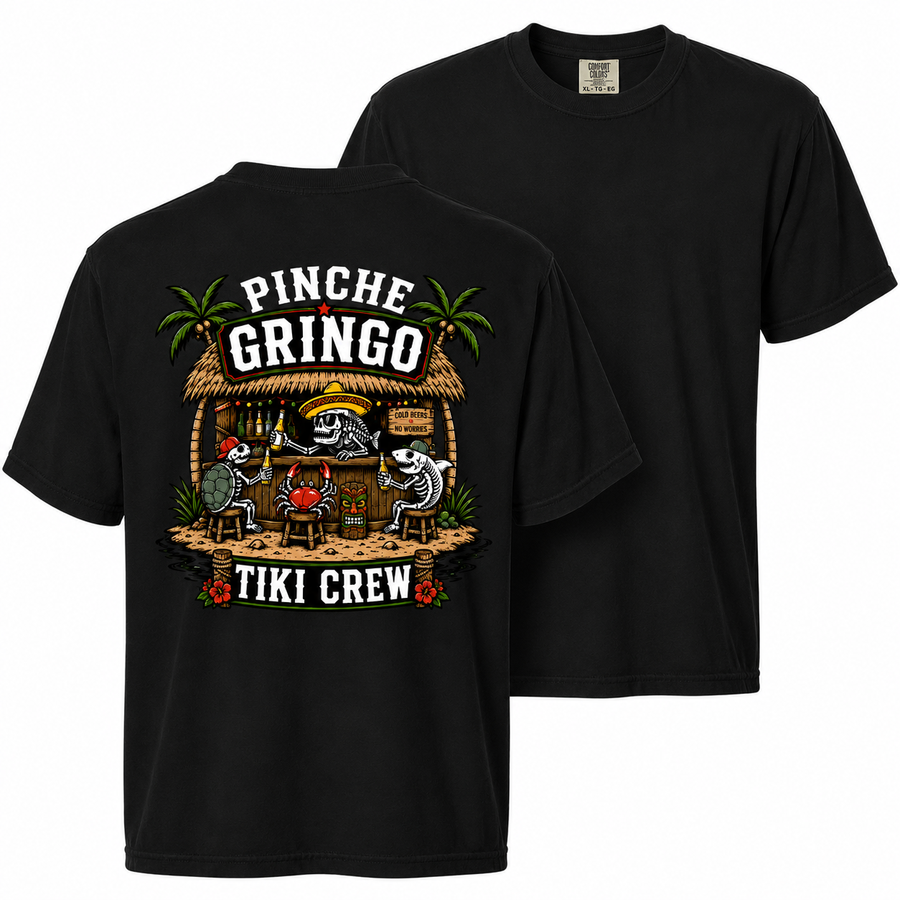 Pinche Gringo Tiki Crew Shirt