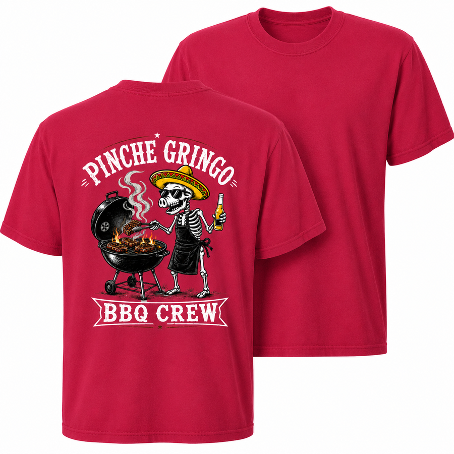 Pinche Gringo BBQ Crew Kettle Grill Shirt