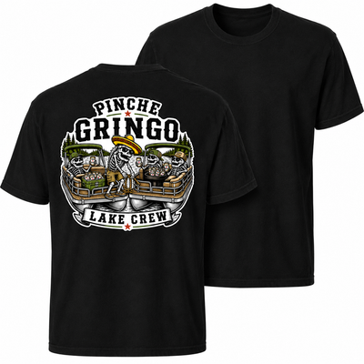 Pinche Gringo Lake Crew Floating party Shirt