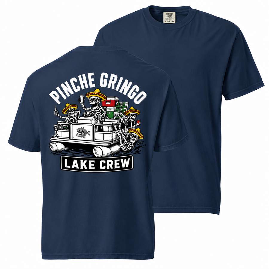 Pinche Gringo Lake Crew Pontoon Shirt