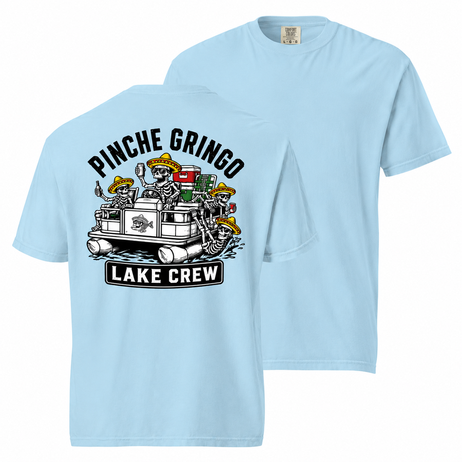 Pinche Gringo Lake Crew Pontoon Shirt