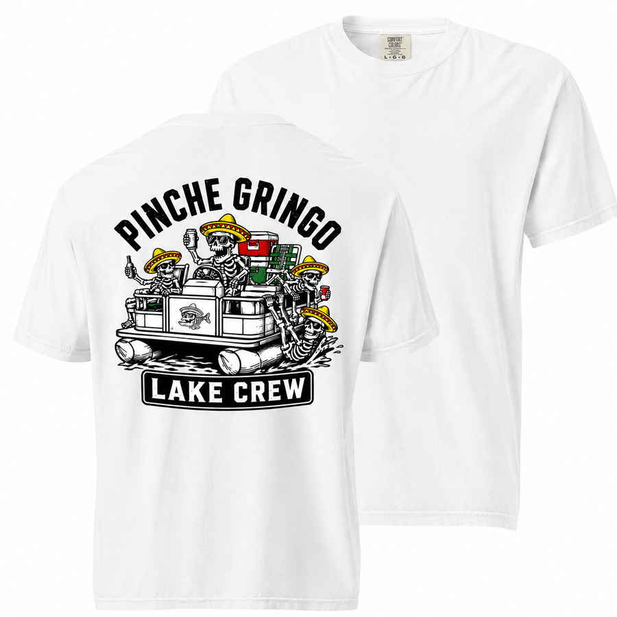 Pinche Gringo Lake Crew Pontoon Shirt