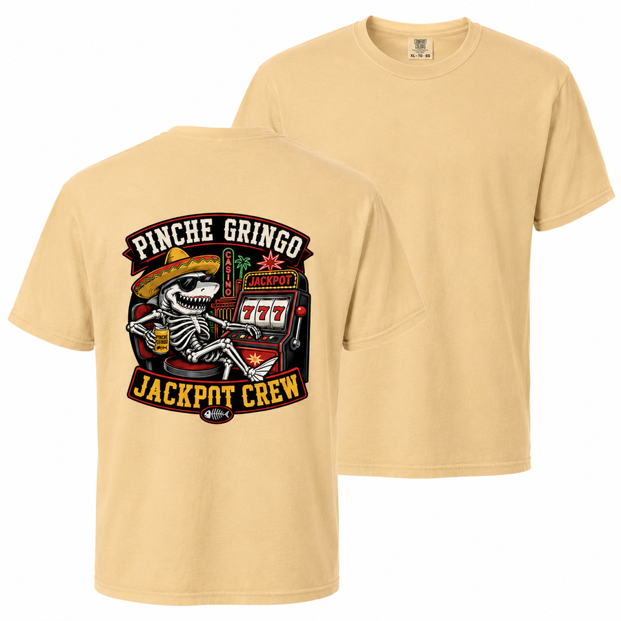 Pinche Gringo Jackpot Crew Shirt