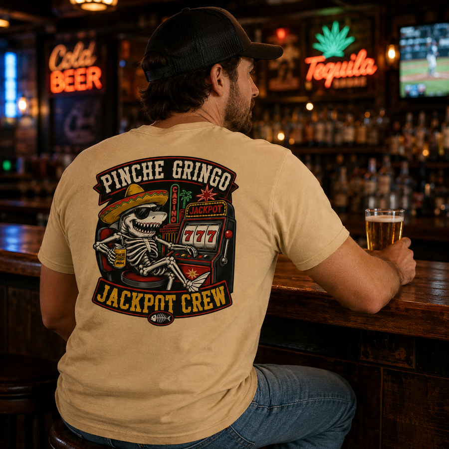 Pinche Gringo Jackpot Crew Shirt