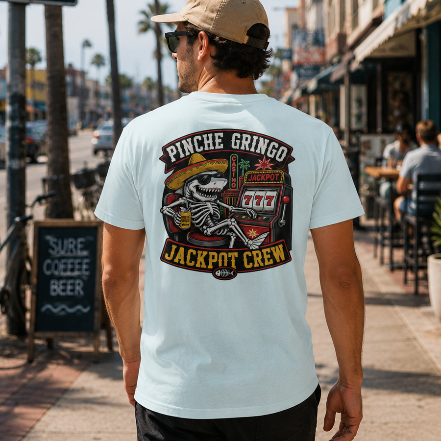 Pinche Gringo Jackpot Crew Shirt