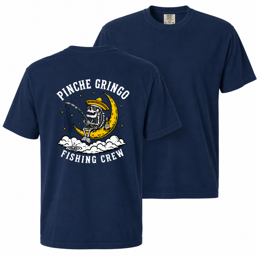 Pinche Gringo Fishing Crew MoonFish Shirt