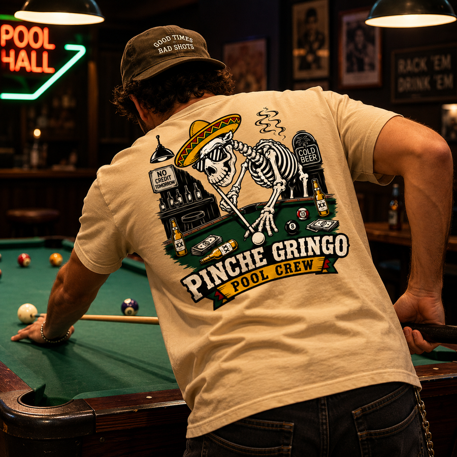 Pinche Gringo Pool Crew Shirt