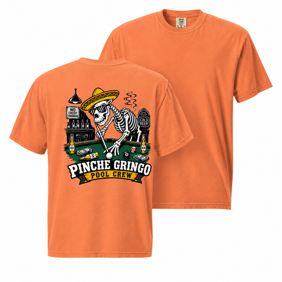 Pinche Gringo Pool Crew Shirt