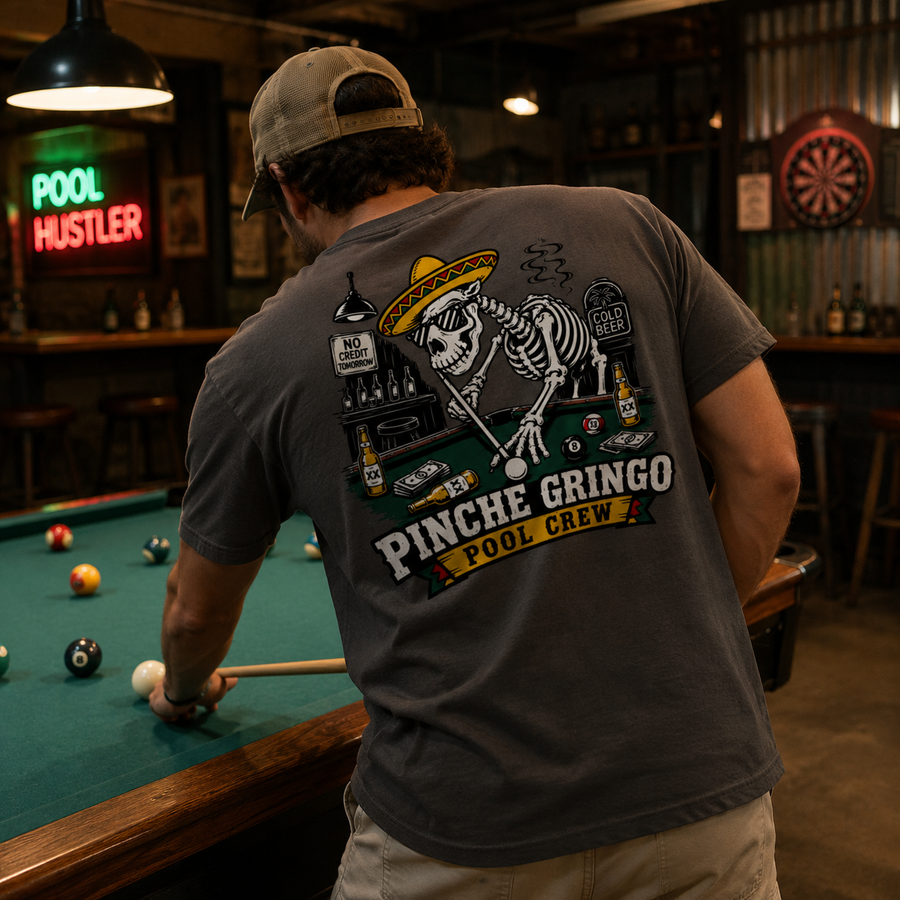 Pinche Gringo Pool Crew Shirt