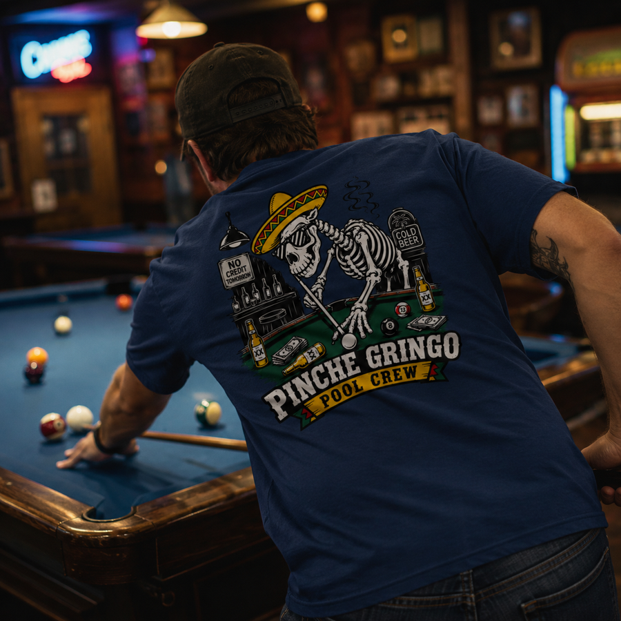 Pinche Gringo Pool Crew Shirt