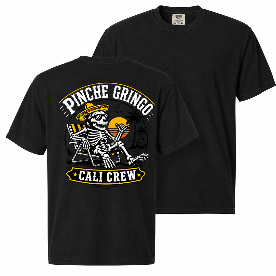 Pinche Gringo Cali Crew Shirt