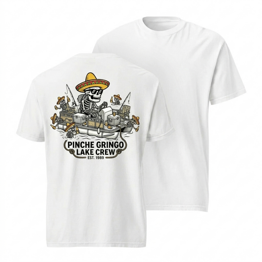 Pinche Gringo Lake Crew Booze Cruise Shirt