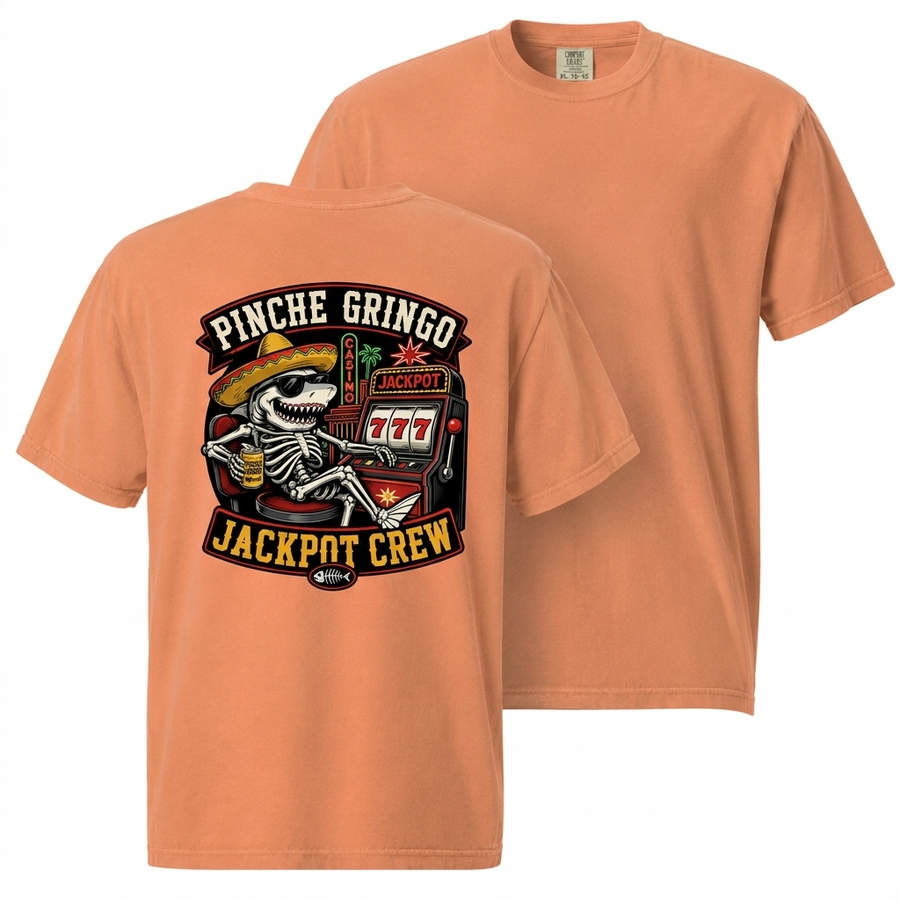 Pinche Gringo Jackpot Crew Shirt