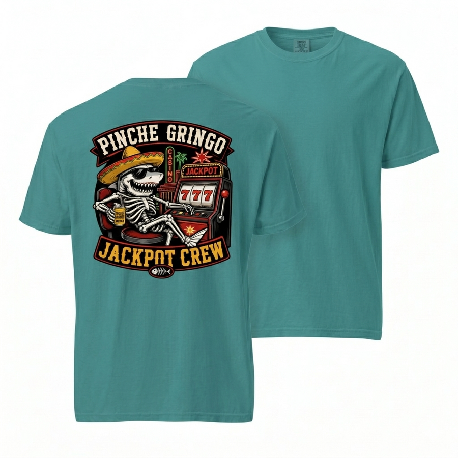 Pinche Gringo Jackpot Crew Shirt