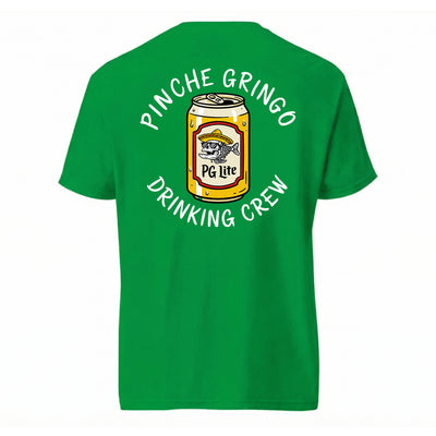 Pinche Gringo Drinking Crew