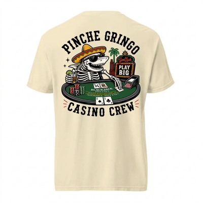 Pinche Gringo Jackpot Crew Blackjack Shirt