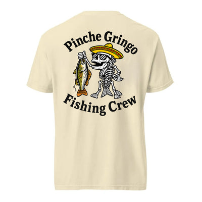 Pinche Gringo Fishing Crew Prize Shirt