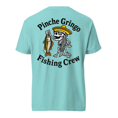 Pinche Gringo Fishing Crew Prize Shirt