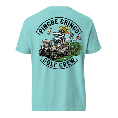 Pinche Gringo Golfing Crew Cart Shirt